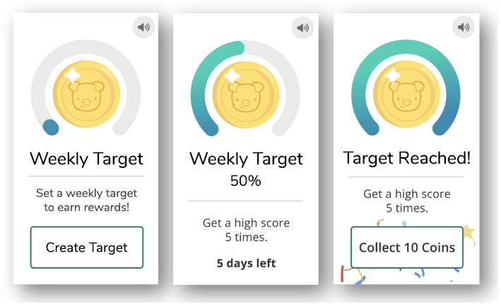 Three different views: a reminder to create a target, the status of a target in progress and a completed target.
